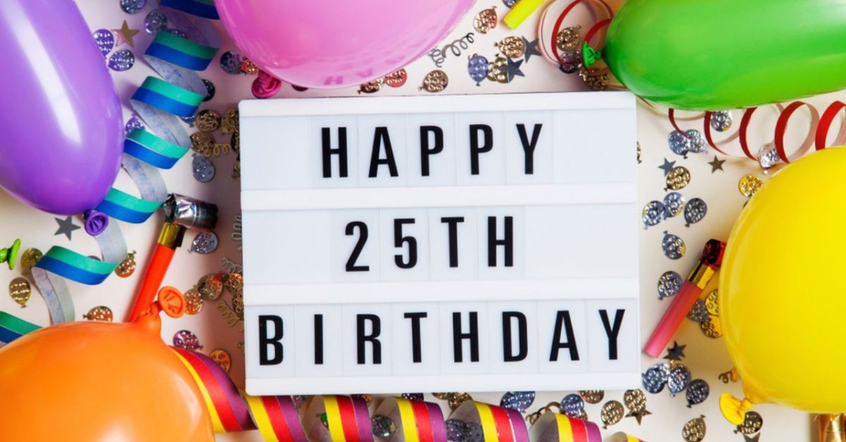 25th Birthday Captions